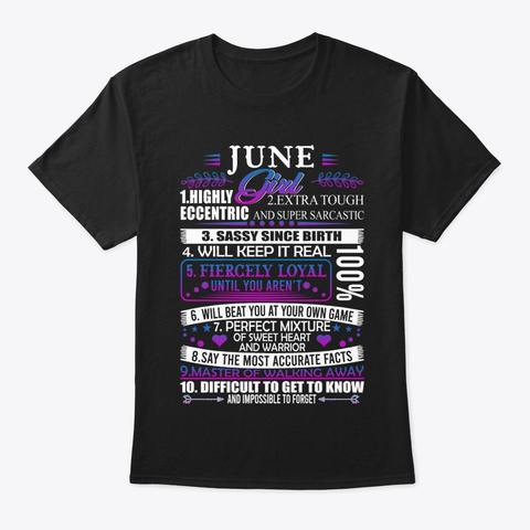 June Girl   June Queen Birthday. Black T-Shirt Front