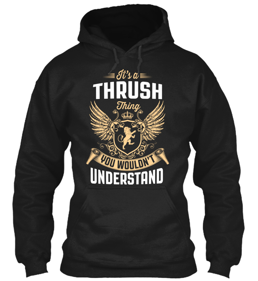 Its A Thrush Thing Unisex Tshirt