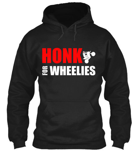 Honk For Wheelies