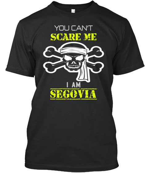 Segovia Scare Shirt