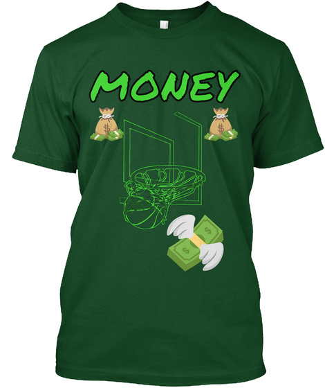 Money Deep Forest T-Shirt Front