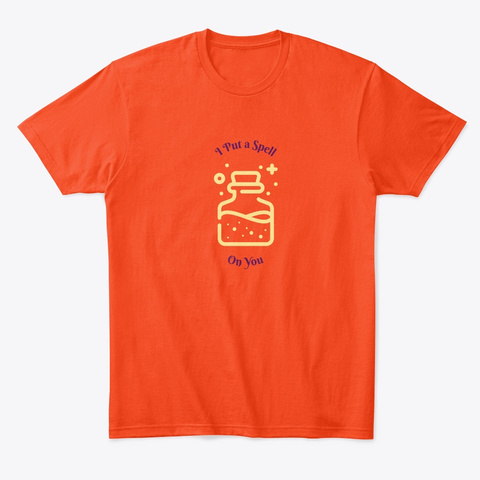 Spell On You Deep Orange  T-Shirt Front