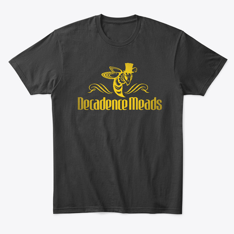 Decadence Meads Apparel Black T-Shirt Front