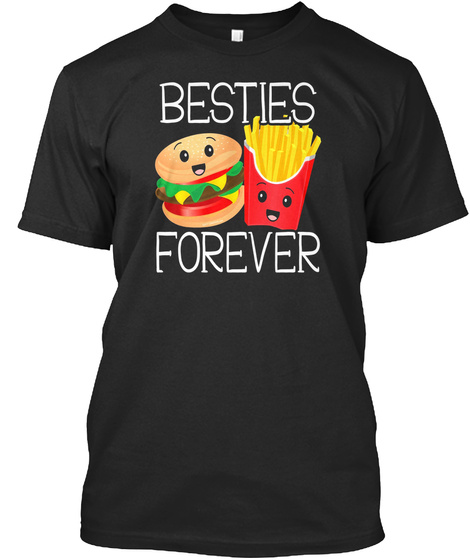 Besties Forever Hamburger French Fries B