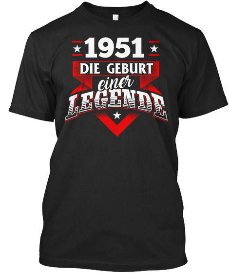 1951 Geburtsjahr Geburtstag Jahrgang Black T-Shirt Front