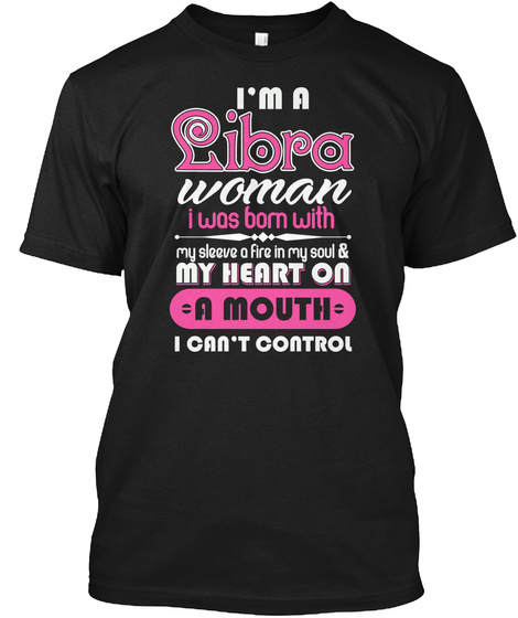 Libra T Shirt Im A Libra Woman Zodiac Bi