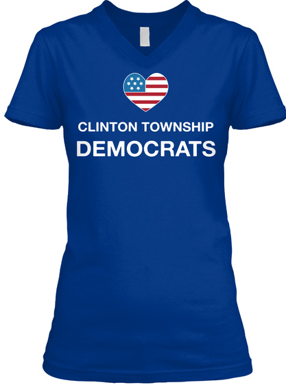 Clinton Township Democrats True Royal T-Shirt Front