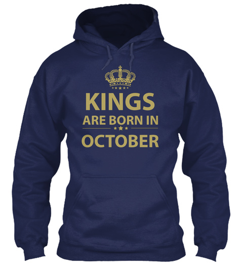 Kings Are Born In October T-shirts