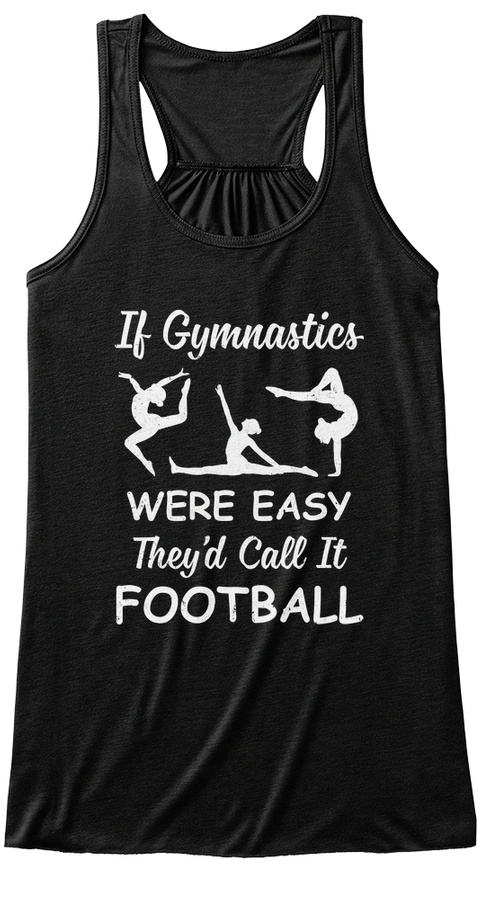 Funny If Gymnastics Were Easy Shirt Unisex Tshirt