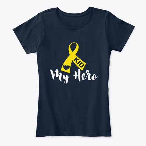Childhood Cancer Awareness My Hero New Navy T-Shirt Front
