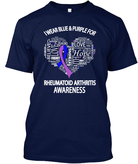 I Wear Blue & Purple For Rheumatoid Arthritis Awareness  Navy T-Shirt Front