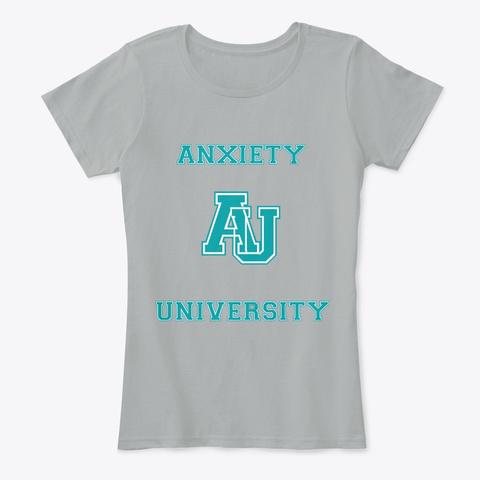 Anxiety University - Anxiety Unisex Tshirt