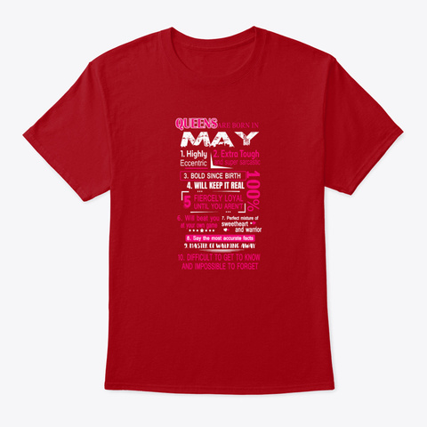 Queens Are Born In May Id9 07 08 Deep Red T-Shirt Front