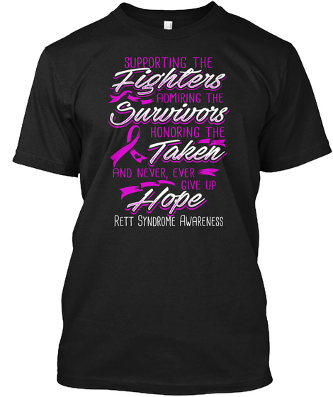 Rett Syndrome Awareness Black T-Shirt Front