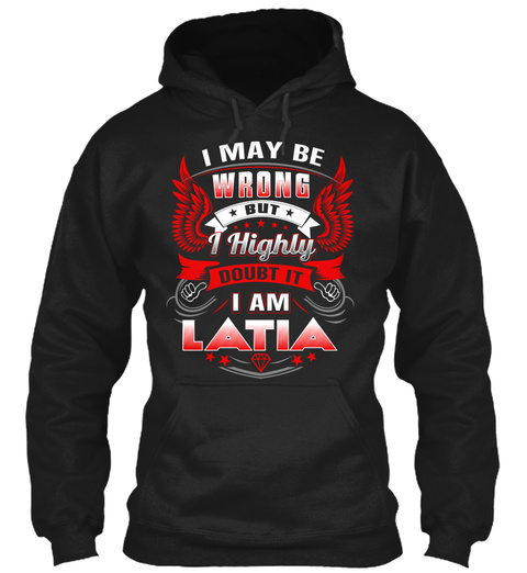 Never Doubt Latia