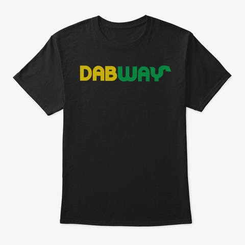 Dabway Smoked Out Subway Joke Type Hoodi Black T-Shirt Front