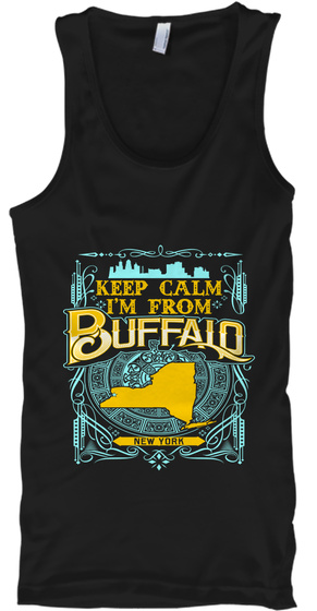 Keep Calm I'm From Buffalo New York Black T-Shirt Front