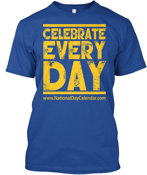 Celebrate Every Day Gold Deep Royal T-Shirt Front