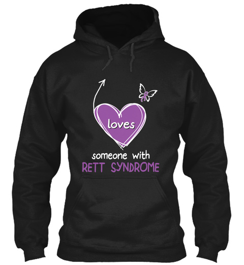 Loves Someone With Rett Syndrome Black T-Shirt Front