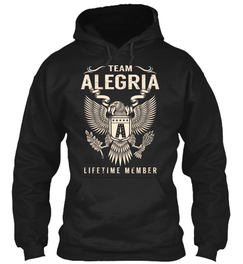 Team Alegria A Lifetime Member Black T-Shirt Front