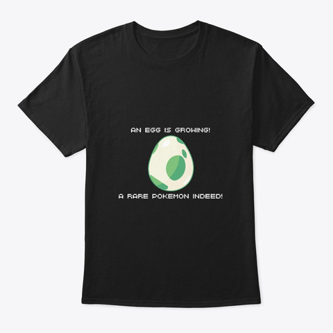 An Egg Is Growing  Mom's Day Tshirt Black T-Shirt Front