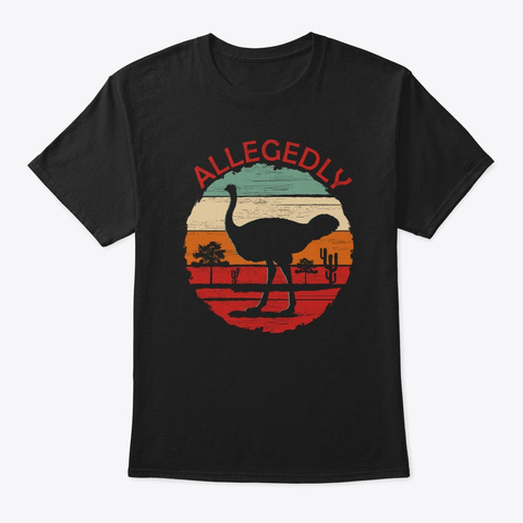 Allegedly Ostrich Retro Zoo Farms Flight Black T-Shirt Front