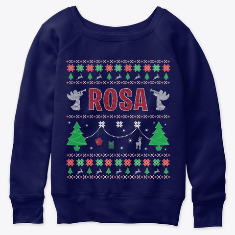 Ugly Xmas Themed Gift For Rosa Navy  T-Shirt Front