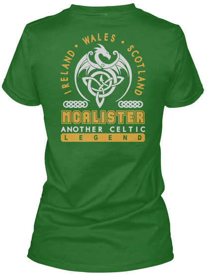 Mcalister Another Celtic Thing Shirts Irish Green T-Shirt Back