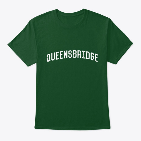 Queensbridge Ny Deep Forest T-Shirt Front
