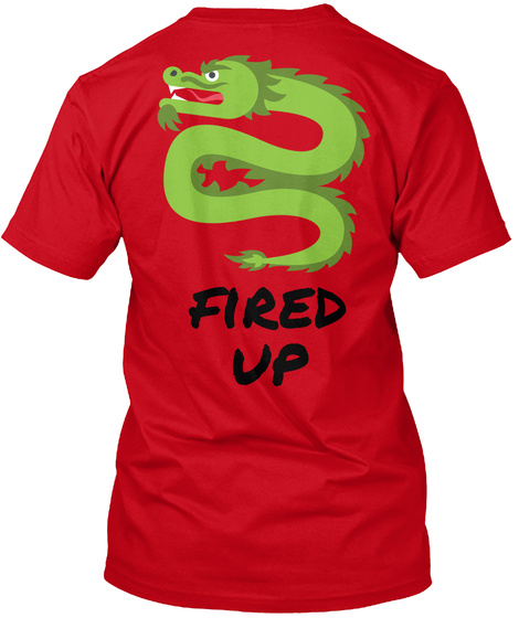 Fired Up Red T-Shirt Back