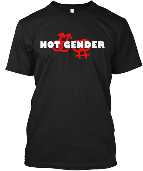 Not Gender Black T-Shirt Front