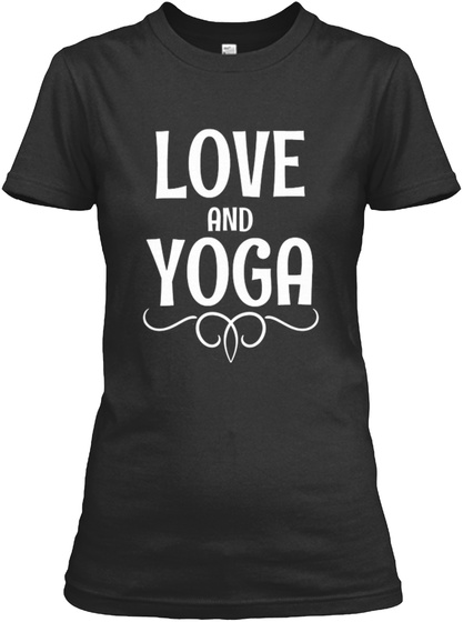 Love And Yoga Black T-Shirt Front