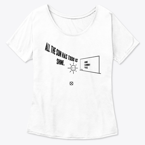 Shine ⦻ White  T-Shirt Front