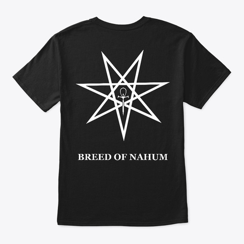 Breed Of Nahum Merchandise Black T-Shirt Back