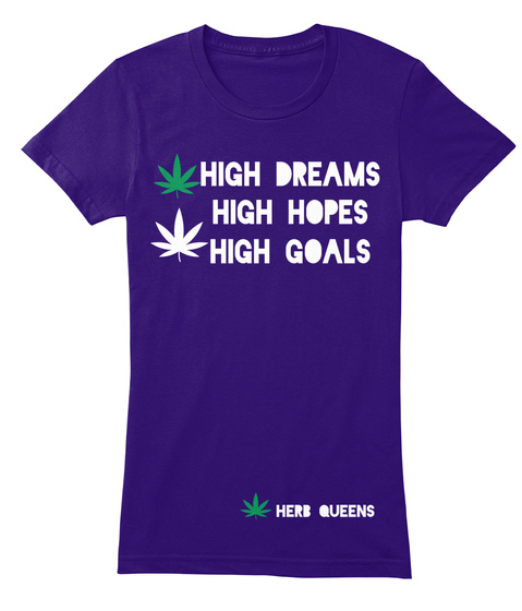 High Dreams High Hopes High Goals Herd Queens Purple T-Shirt Front