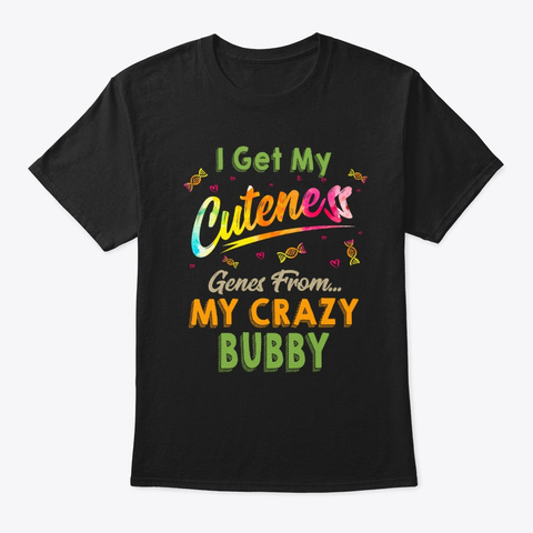 X Mas Genes From My Crazy  Bubby Tee Black T-Shirt Front