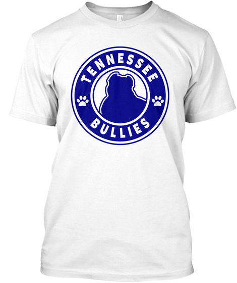 Tennessee Bullies White T-Shirt Front