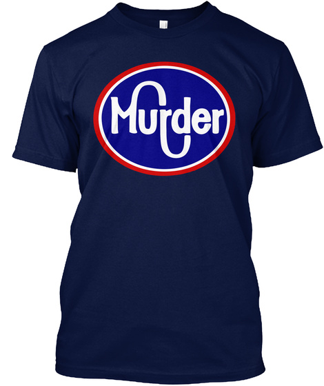 Murder Kroger T Shirt