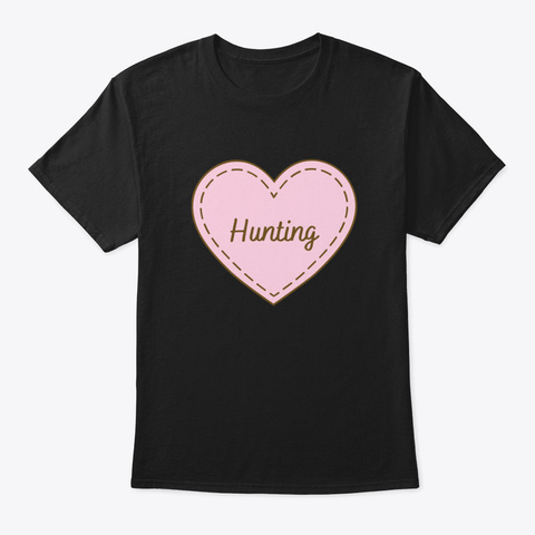 I Love Hunting Simple Heart Design Black T-Shirt Front