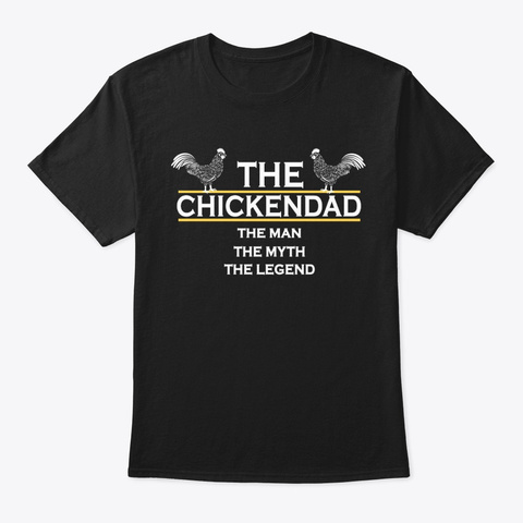 Chicken Dad Shirt, Chicken Dad Gifts Black T-Shirt Front