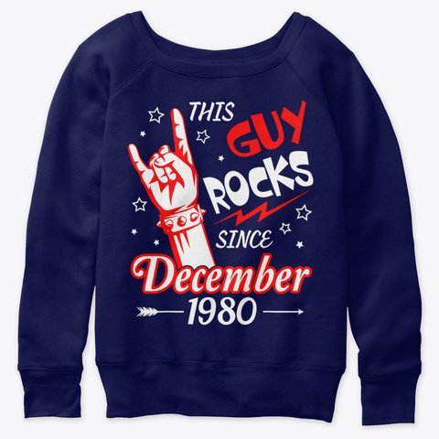 This Guy Rocks Since December 1980 Birth Navy  T-Shirt Front
