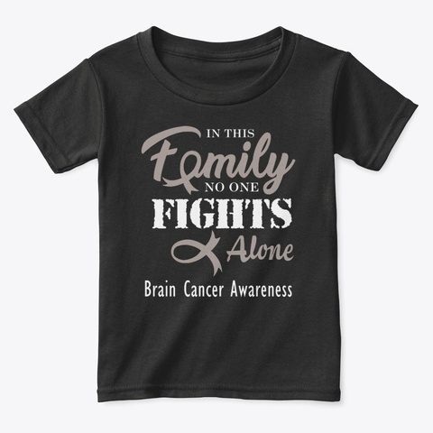 Family Fight Brain Cancer Tshirt Warrior Black T-Shirt Front