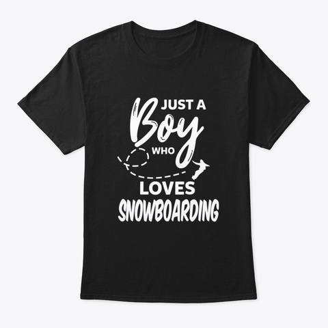 Boy Loves Snowboarding Snowboarder Funny Black T-Shirt Front
