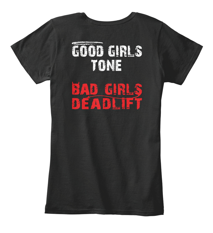 Bad Girls Deadlift Funny Fitness Shirts Unisex Tshirt