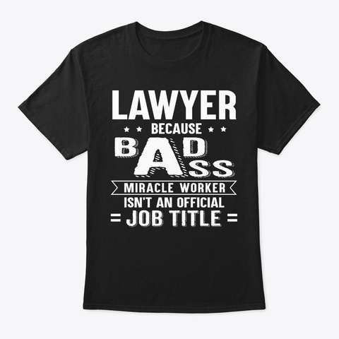 Funny Lawyer Gift Miracle Worker