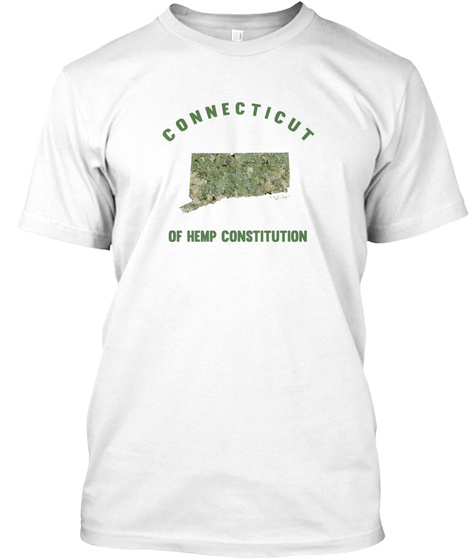 Ct Connecticut Hemp Constitution 420 Tee
