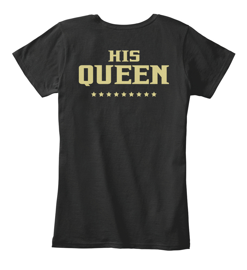 Valentines Day His Queen Tee for Her Unisex Tshirt