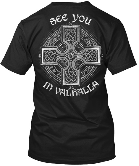 See You In Valhalla Black T-Shirt Back