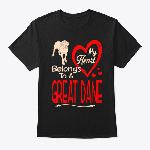 Heart Belongs Great Dane Valentine Black T-Shirt Front