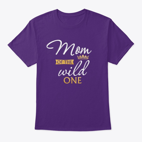 Mom Of The Wild One 1st Birthday First B Purple T-Shirt Front